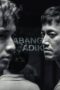 Nonton Abang Adik (2023) Nonton Abang Adik (2023)
