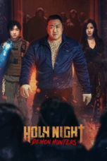 Nonton Holy Night: Demon Hunters (2025) Sub Indo