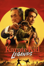 Nonton Karate Kid: Legends (2025) Sub Indo