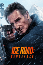 Nonton Ice Road: Vengeance (2025) Sub Indo